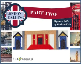 London Calling -Mystery Block of the Month - Part 2