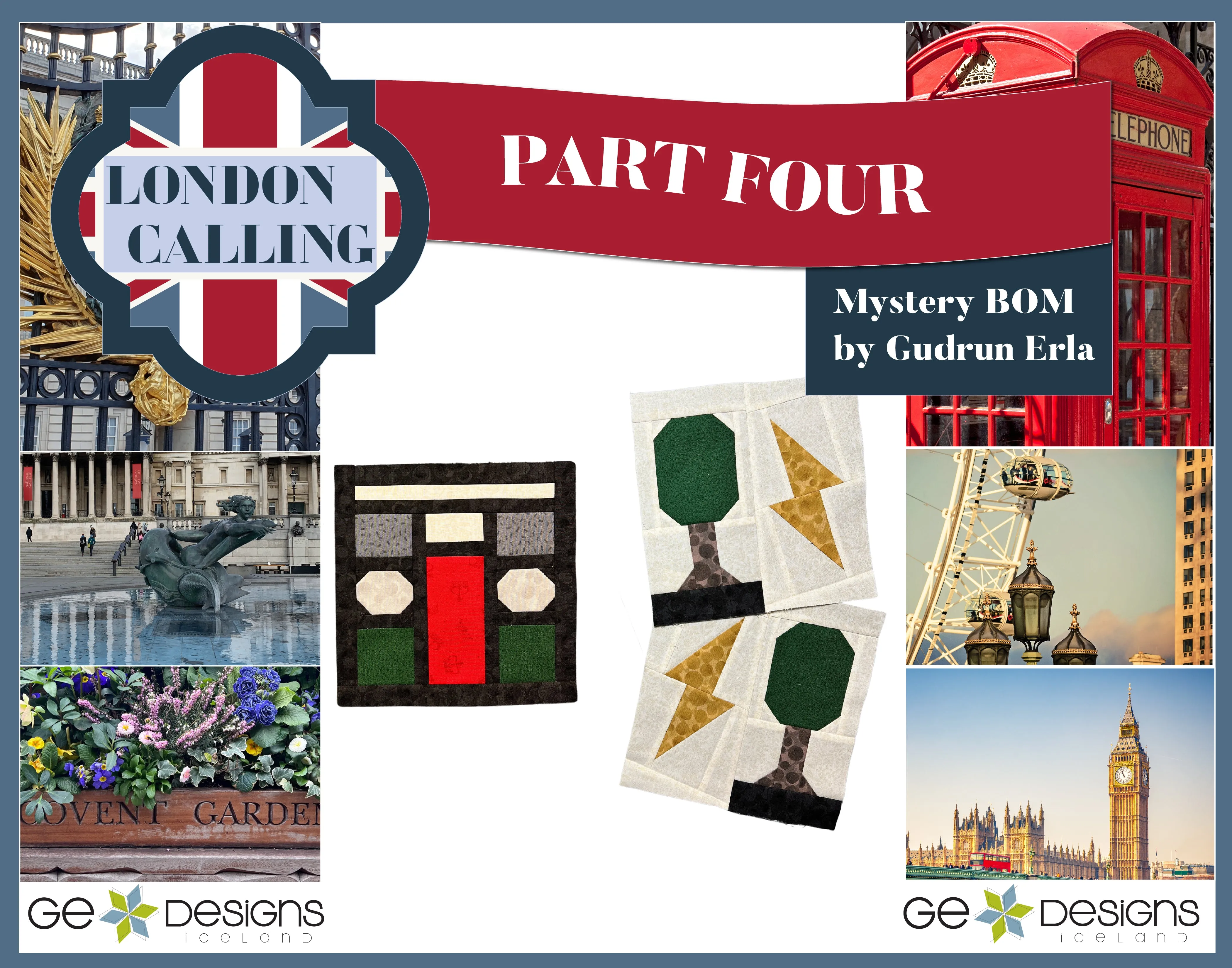 London Calling -Mystery Block of the Month - Part 4
