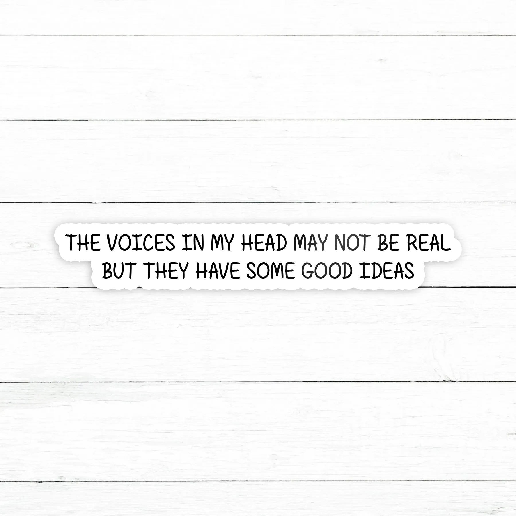 Voices in My Head Sticker | Waterproof Vinyl Decal | 3in